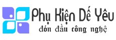 Phụ Kiện Dế Yêu